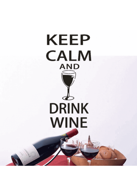 Keep calm and drink wine-wallsticker