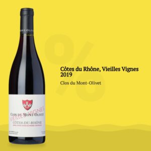 Côtes du Rhône, Vieilles Vignes 2019