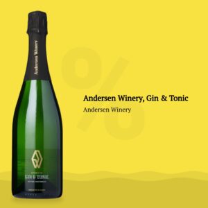 Andersen Winery, Gin & Tonic